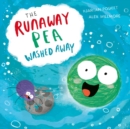 The Runaway Pea Washed Away - Book