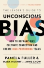 The Leader's Guide to Unconscious Bias - eBook