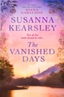 The Vanished Days : 'An engrossing and deeply romantic novel' RACHEL HORE - eBook