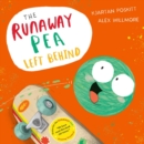 The Runaway Pea Left Behind - Book