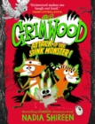 Grimwood: Attack of the Stink Monster! : The funniest book you'll read this winter! - Book