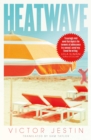 Heatwave : The most deliciously dark beach read of the summer - Book