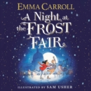 A Night at the Frost Fair - eAudiobook