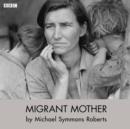Migrant Mother (Drama On 3) - eAudiobook