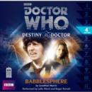 Doctor Who: Babblesphere (Destiny of the Doctor 4) - eAudiobook