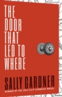 The Door That Led to Where - eBook