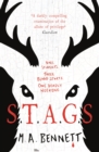 STAGS : Nine students. Three blood sports. One deadly weekend. - eBook