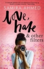 Love, Hate & Other Filters - Book