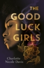 The Good Luck Girls - eBook