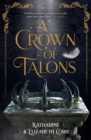 A Crown of Talons : Throne of Swans Book 2 - Book