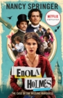 Enola Holmes: The Case of the Missing Marquess : Now a Netflix film, starring Millie Bobby Brown - eBook