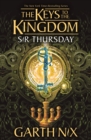 Sir Thursday: The Keys to the Kingdom 4 - eBook