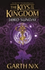Lord Sunday: The Keys to the Kingdom 7 - eBook