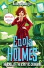 Enola Holmes 5: The Case of the Cryptic Crinoline - eBook