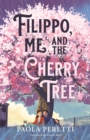 Filippo, Me and the Cherry Tree - eBook