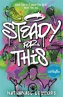 Steady For This : the laugh-out-loud and unforgettable teen novel! - Book
