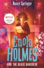 Enola Holmes and the Black Barouche (Book 7) - eBook