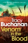 Venom in the Blood : A BRAND NEW completely gripping crime thriller with a nail-biting twist - eBook
