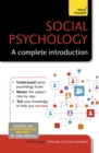 Social Psychology: A Complete Introduction: Teach Yourself - Book