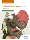 Access to History: Indian Independence 1914-64 Second Edition - eBook