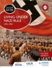 OCR GCSE History SHP: Living under Nazi Rule 1933-1945 - eBook