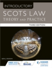 Introductory Scots Law Third Edition : Theory and Practice - Book