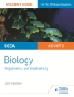 CCEA AS Unit 2 Biology Student Guide: Organisms and Biodiversity - eBook