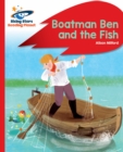 Reading Planet - Boatman Ben and the Fish - Red B: Rocket Phonics - eBook