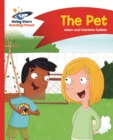 Reading Planet - The Pet - Red A: Comet Street Kids - eBook