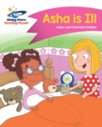 Reading Planet - Asha is Ill - Pink B: Comet Street Kids - eBook