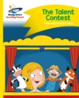 Reading Planet - The Talent Contest - Yellow: Comet Street Kids - eBook