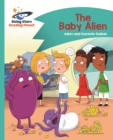 Reading Planet - The Baby Alien - Turquoise: Comet Street Kids - eBook