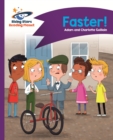 Reading Planet - Faster! - Purple: Comet Street Kids - eBook
