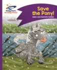 Reading Planet - Save the Pony! - Purple: Comet Street Kids - eBook
