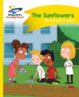 Reading Planet - The Sunflowers - Yellow: Comet Street Kids - eBook