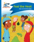 Reading Planet - Feel the Heat - Blue: Comet Street Kids - eBook