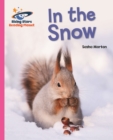 Reading Planet - In the Snow - Pink A: Galaxy - eBook