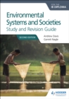 Environmental Systems and Societies for the IB Diploma Study and Revision Guide : Second edition - eBook