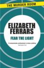 Fear the Light - eBook