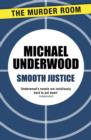 Smooth Justice - eBook