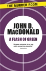 A Flash of Green - eBook