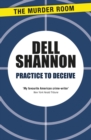 Practice to Deceive - eBook