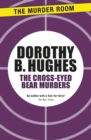 The Cross-Eyed Bear Murders - eBook