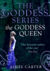 The Goddess Queen (The Goddess Series) - eBook
