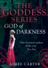 A God Of Darkness (The Goddess Series) - eBook