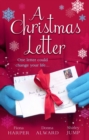 A Christmas Letter: Snowbound in the Earl's Castle (Holiday Miracles, Book 1) / Sleigh Ride with the Rancher (Holiday Miracles, Book 2) / Mistletoe Kisses with the Billionaire (Holiday Miracles, Book - eBook