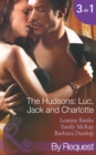 The Hudson's: Luc, Jack and Charlotte (Mills & Boon By Request) - eBook