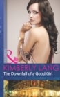 The Downfall Of A Good Girl - eBook
