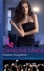 The Exquisite Acquisitions - eBook