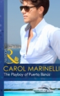 The Playboy of Puerto Banus (Mills & Boon Modern) - eBook